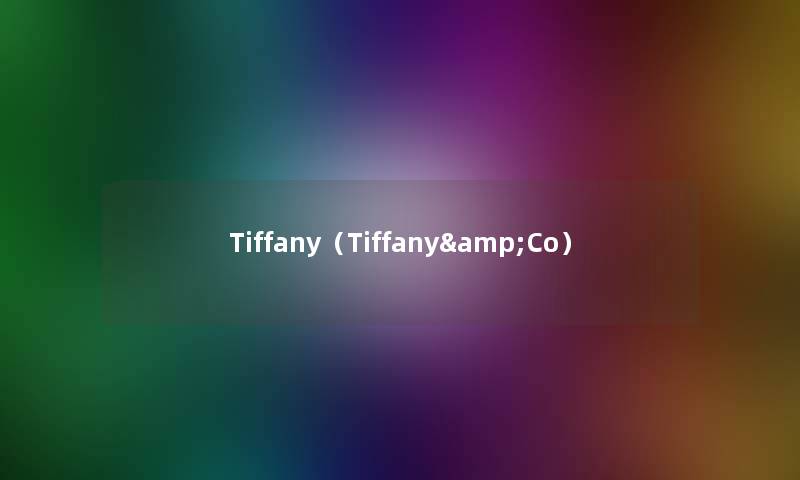 Tiffany（Tiffany&Co）